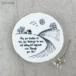 Mat Diod Porslen | Porcelain Coaster - May your troubles be less