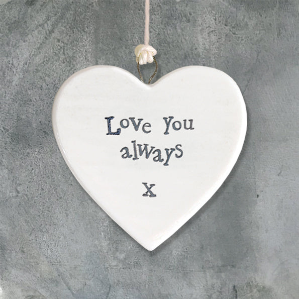 Calon Borslen | East of India Porcelain Hanging Heart – Love You Always